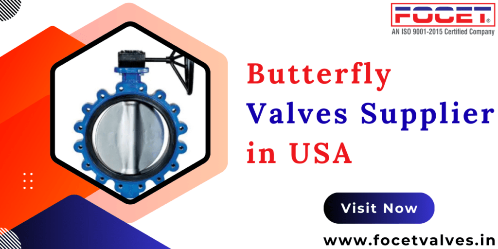 Butterfly Valves Supplier in USA